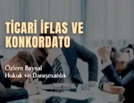 ticari iflas ve konkordato